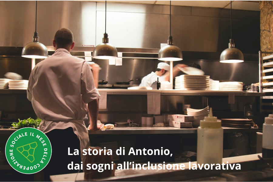 La storia di Antonio, dai sogni all’inclusione lavorativa